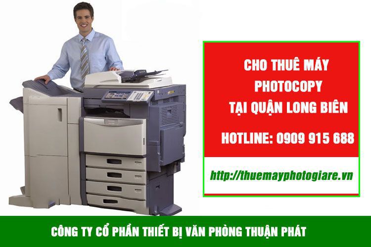Địa chỉ tin tưởng thuê máy photocopy tại quận long biên